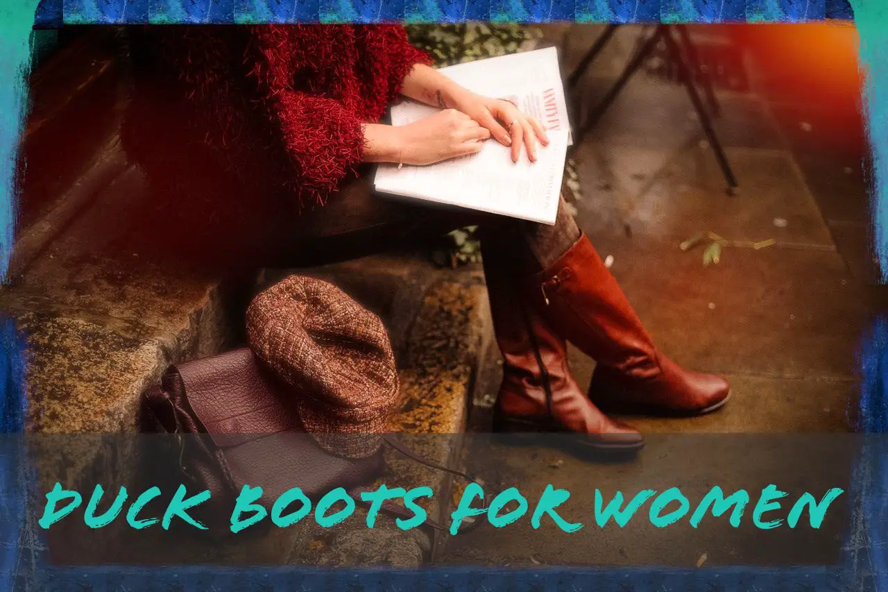 Duck Boots for Women