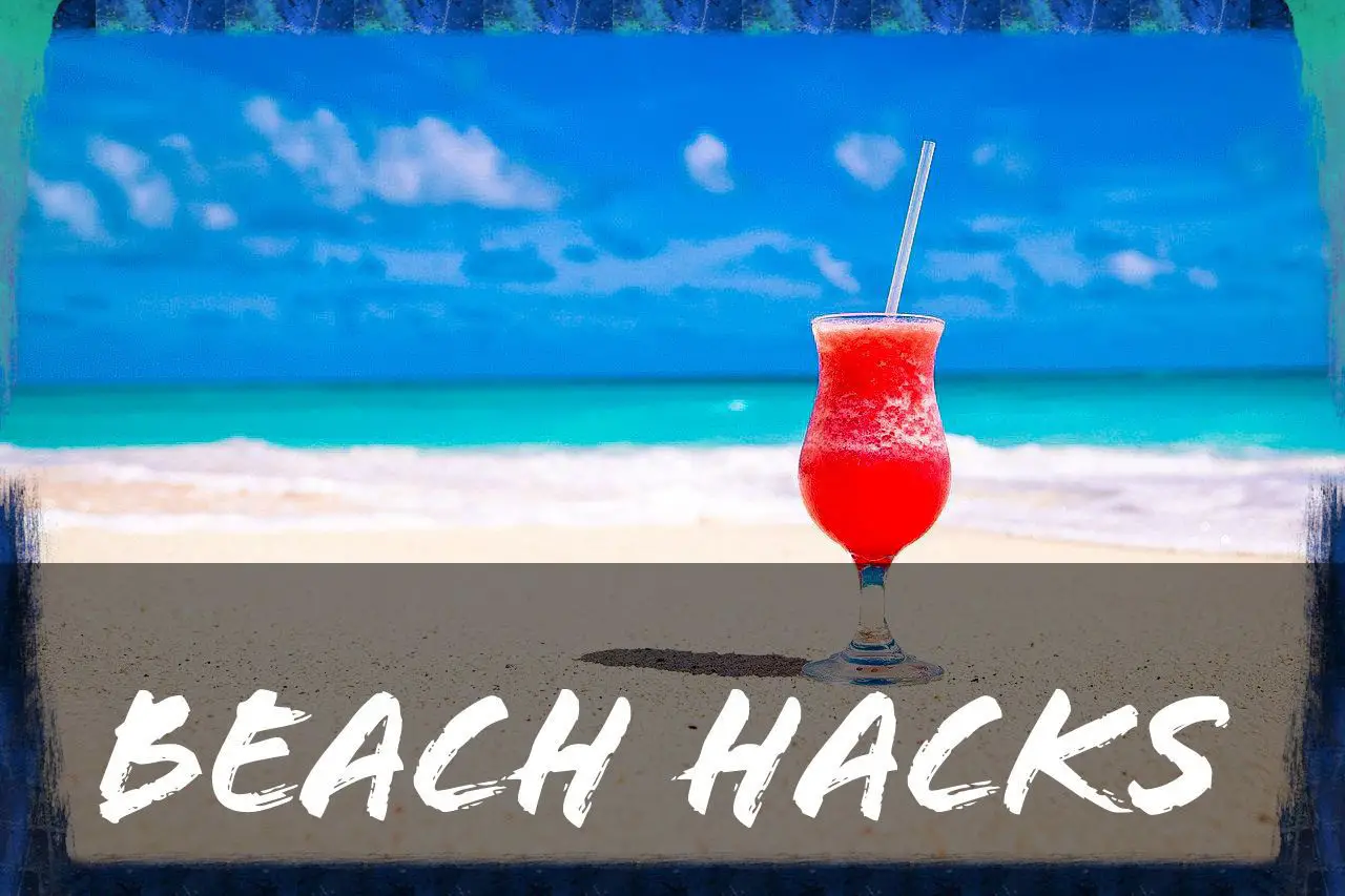 Read more about the article 11 Best Beach Hacks You Must Try this Summer