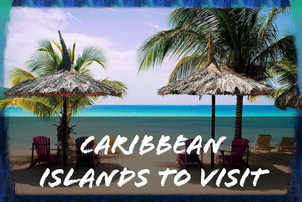 You are currently viewing 17 Best Cheapest Caribbean Islands to Visit in 2022