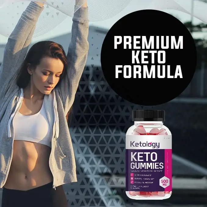 Ketology Keto Gummies Review - The Truth About This Popular Keto Supplement