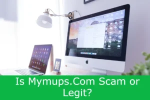 Read more about the article Is Mymups.Com Scam or Legit? – Fake Usps Website Threat