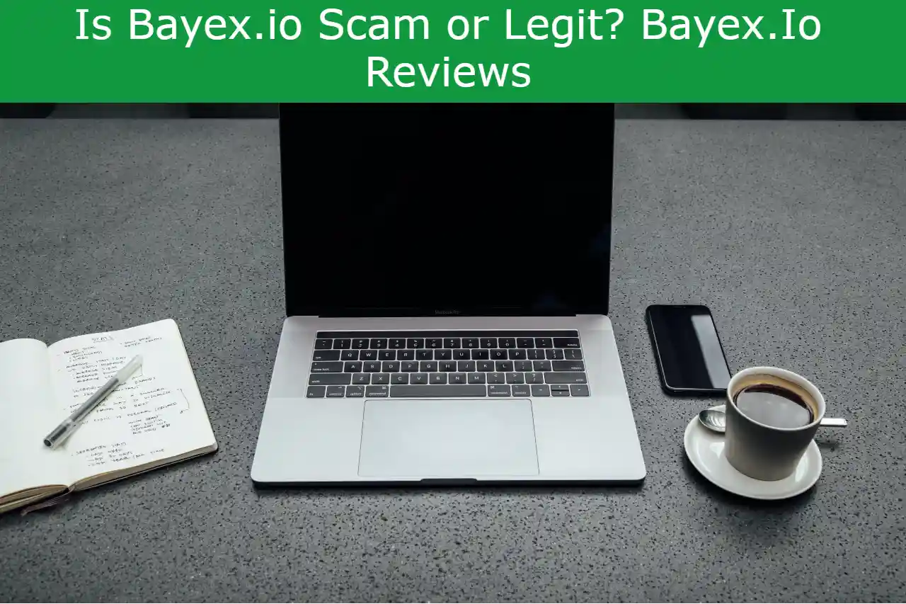 You are currently viewing Is Bayex.io Scam or Legit? Bayex.Io Reviews
