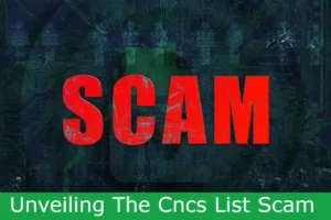 Read more about the article Unveiling The Cncs List Scam: Social Media’s Deceptive Scheme