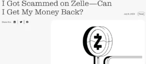 Read more about the article Zelle Customer Service Scam Exposed: Don’t Fall Victim!