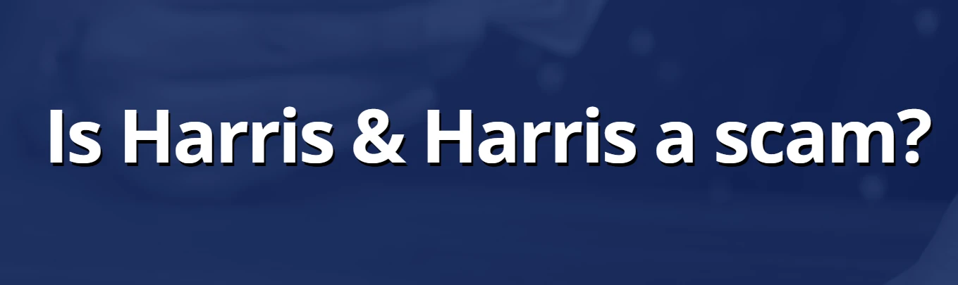 You are currently viewing Harris and Harris Debt Collector Scam Explained – Don’t Fall Victim