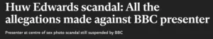 Read more about the article Huw Edwards Scam: Discover the Shocking Allegations