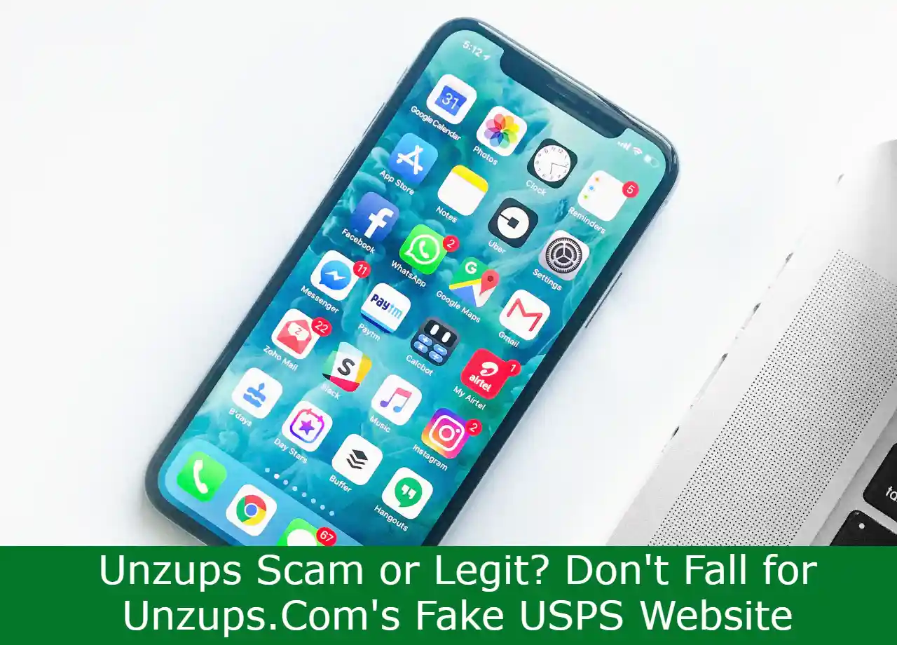 You are currently viewing Unzups Scam or Legit? Don’t Fall for Unzups.Com’s Fake USPS Website