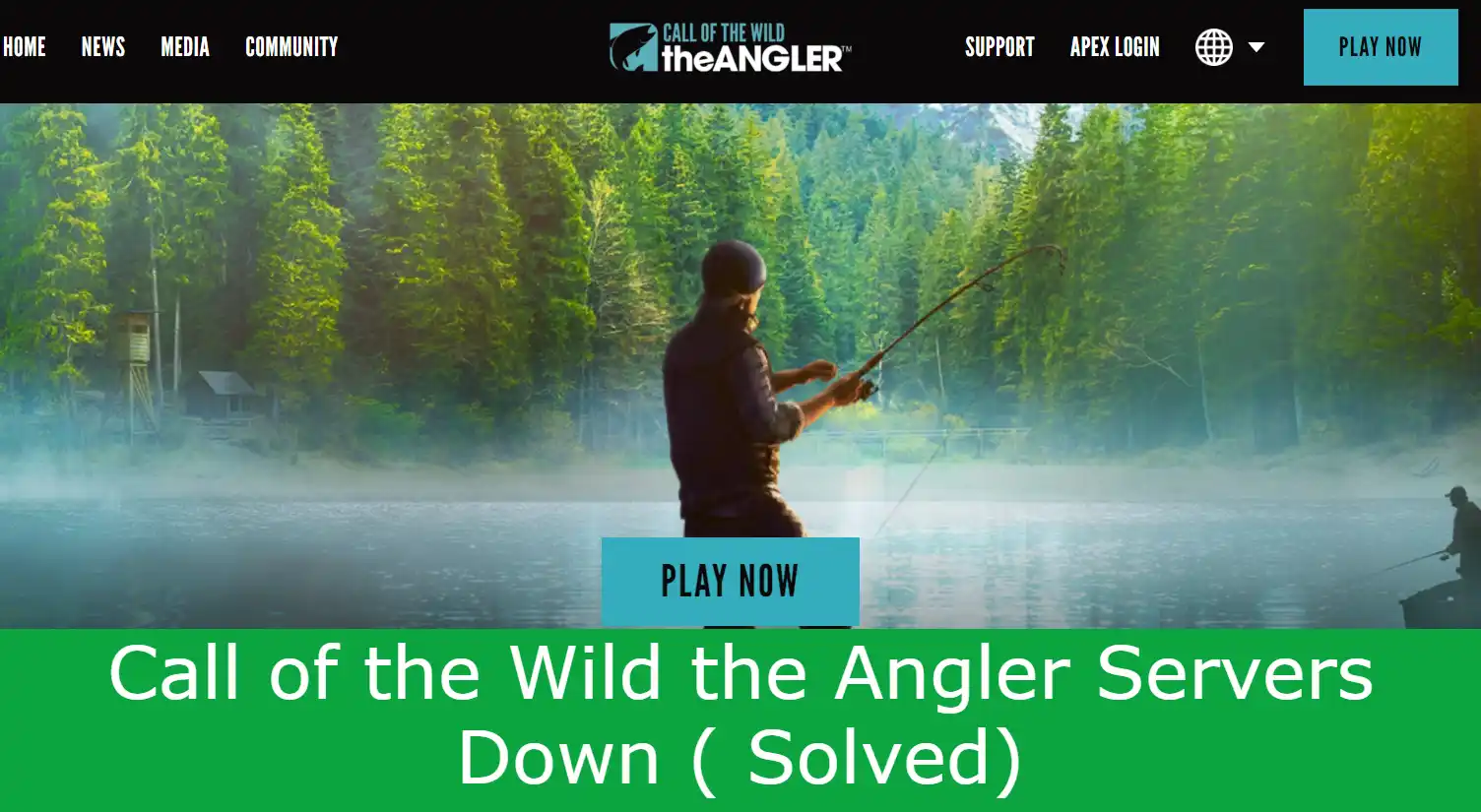 You are currently viewing Call of the Wild the Angler Servers Down ( Solved)