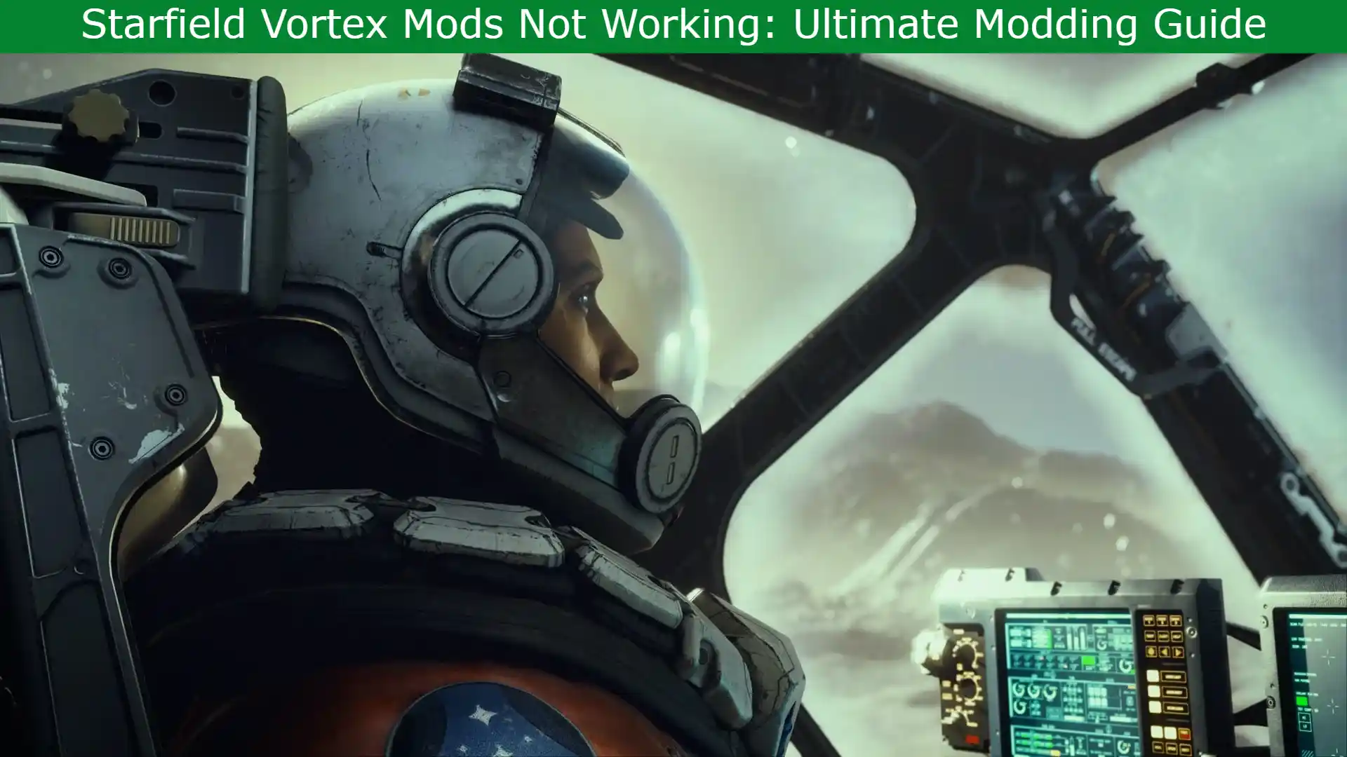 You are currently viewing Starfield Vortex Mods Not Working: Ultimate Modding Guide