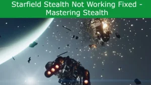 Read more about the article Starfield Stealth Not Working Fixed – Mastering Stealth