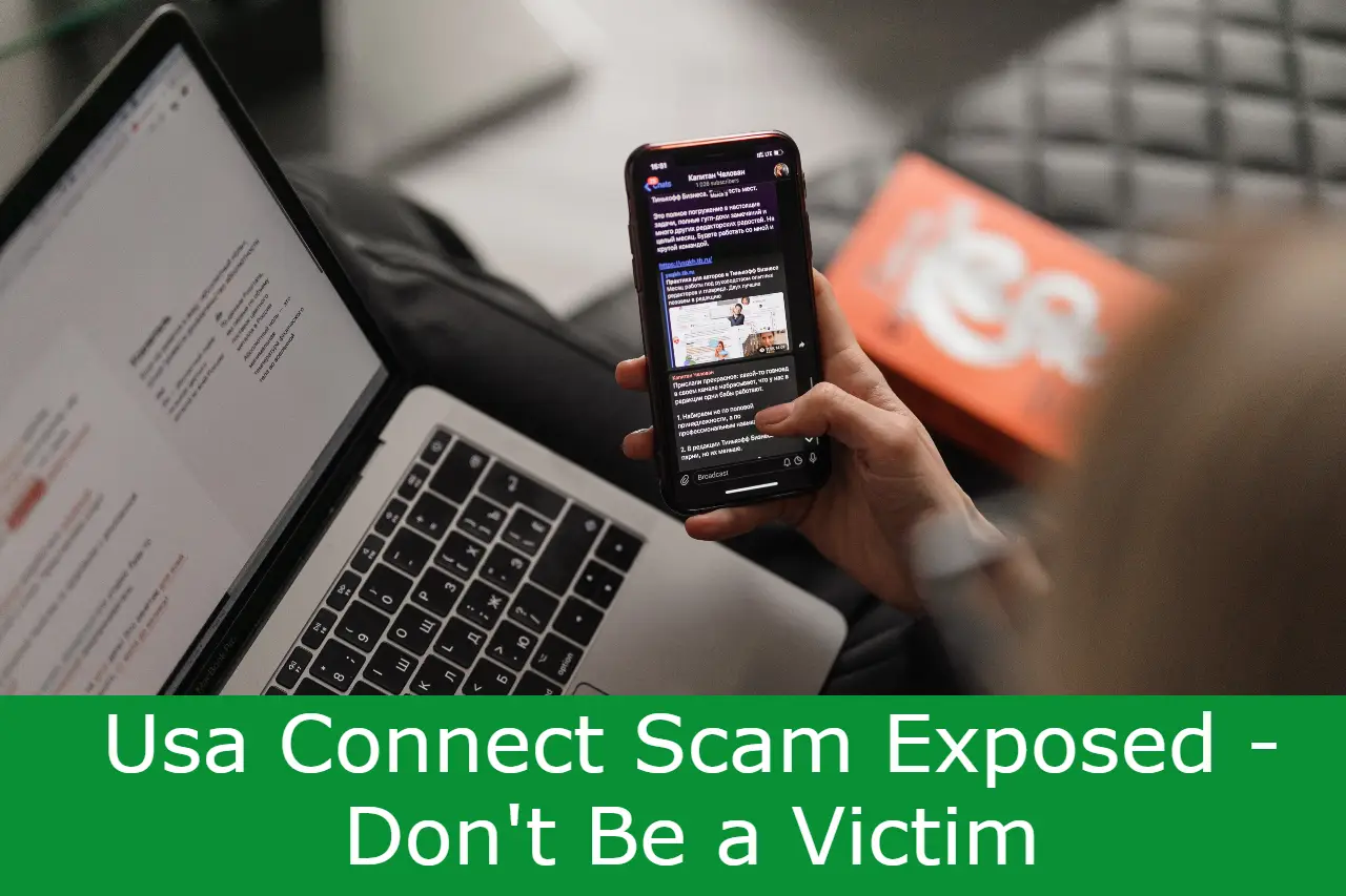 You are currently viewing Usa Connect Scam Exposed – Don’t Be a Victim