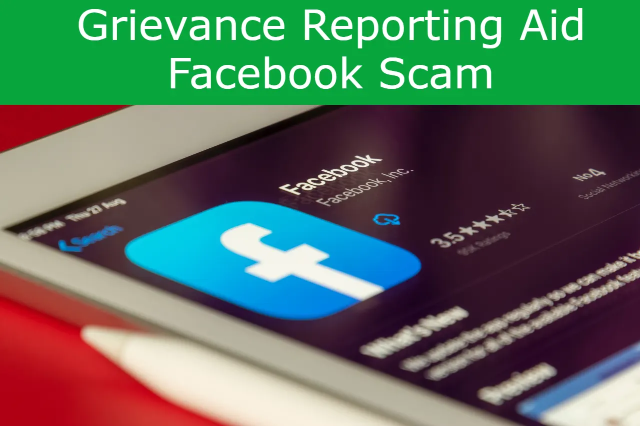 Read more about the article Grievance Reporting Aid Facebook Scam – Don’t Fall Victim